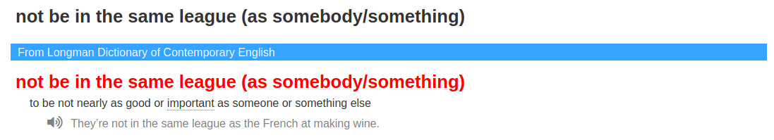 not_be_in_the_same_league